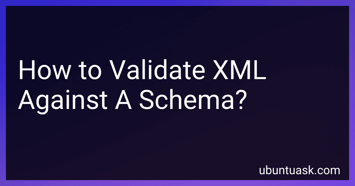 How to Validate XML Against A Schema? image