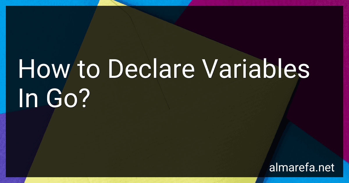 How to Declare Variables In Go? image