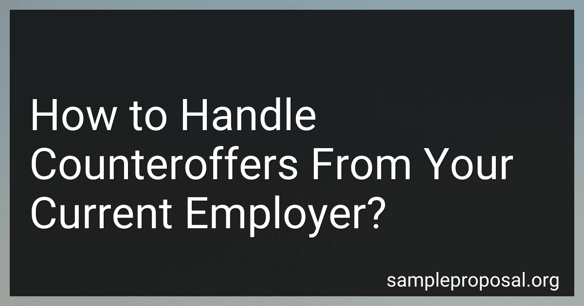 How to Handle Counteroffers From Your Current Employer? image