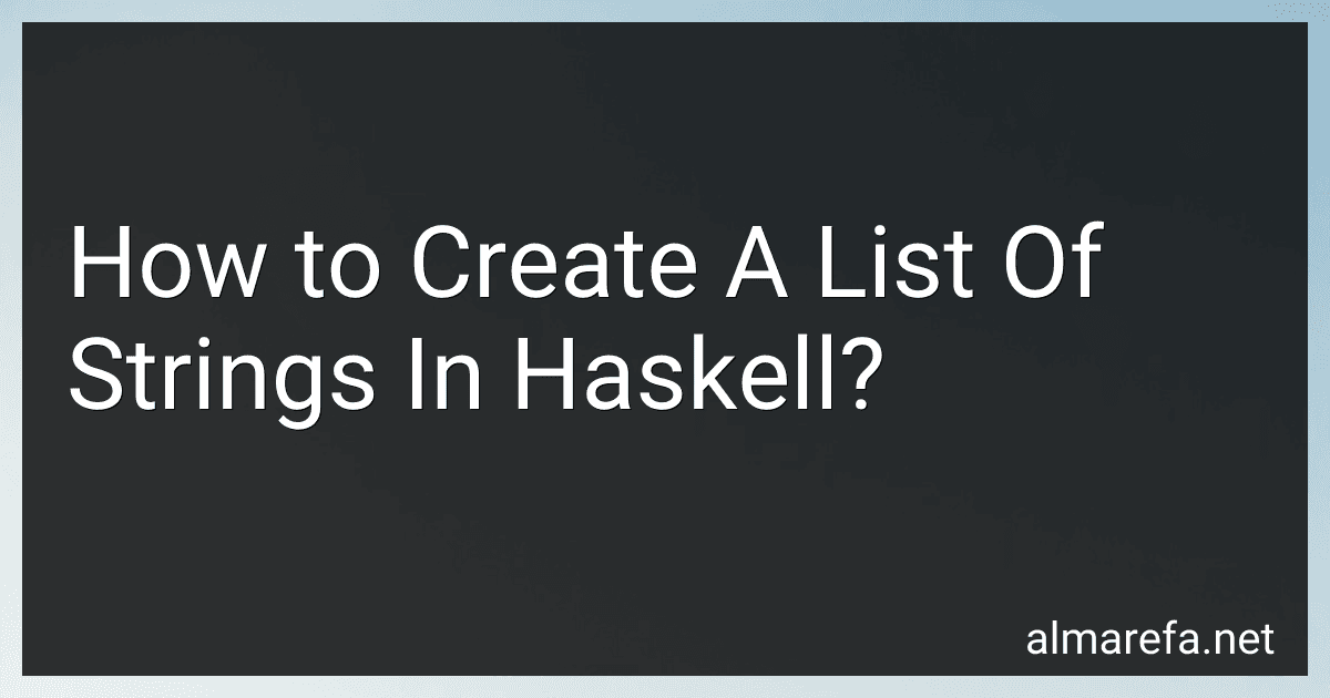 How to Create A List Of Strings In Haskell? image