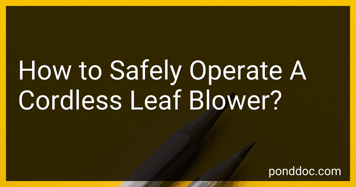 How to Safely Operate A Cordless Leaf Blower? image