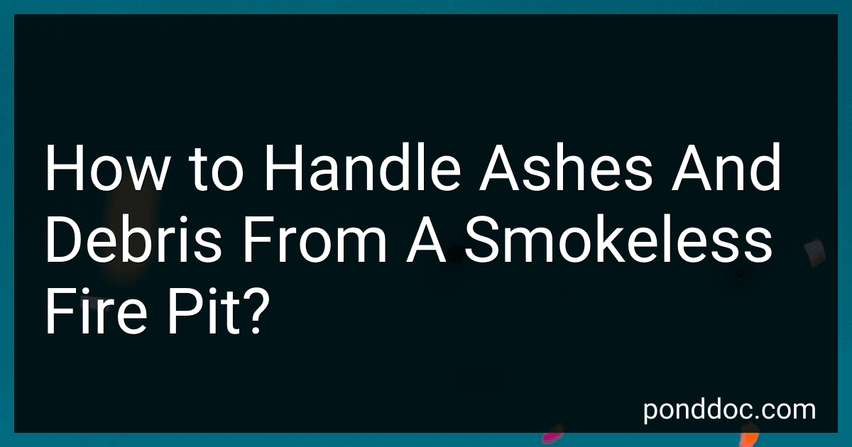 How to Handle Ashes And Debris From A Smokeless Fire Pit? image