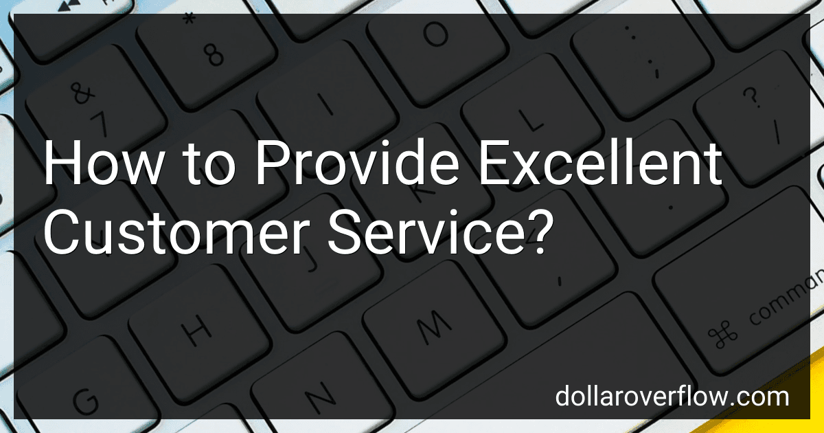 How to Provide Excellent Customer Service? image