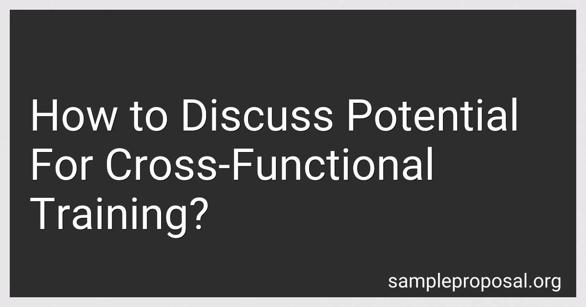 How to Discuss Potential For Cross-Functional Training? image