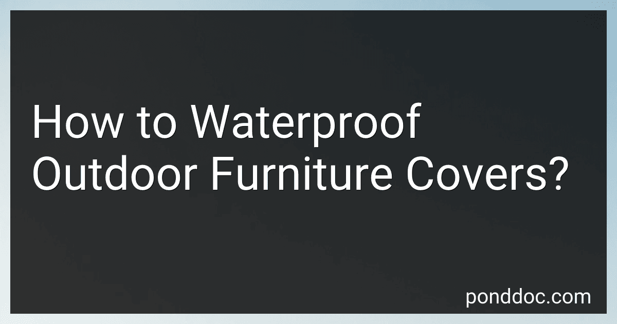 How to Waterproof Outdoor Furniture Covers? image