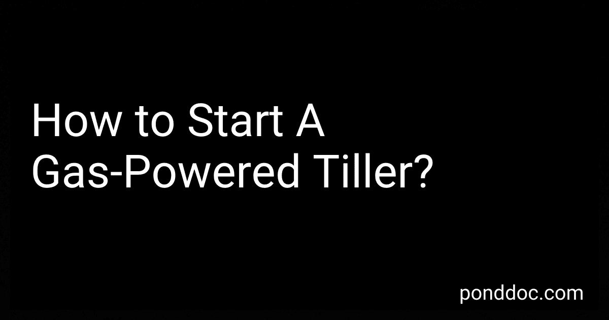 How to Start A Gas-Powered Tiller? image