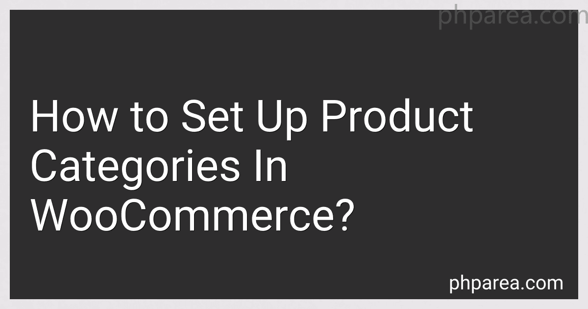 How to Set Up Product Categories In WooCommerce? image
