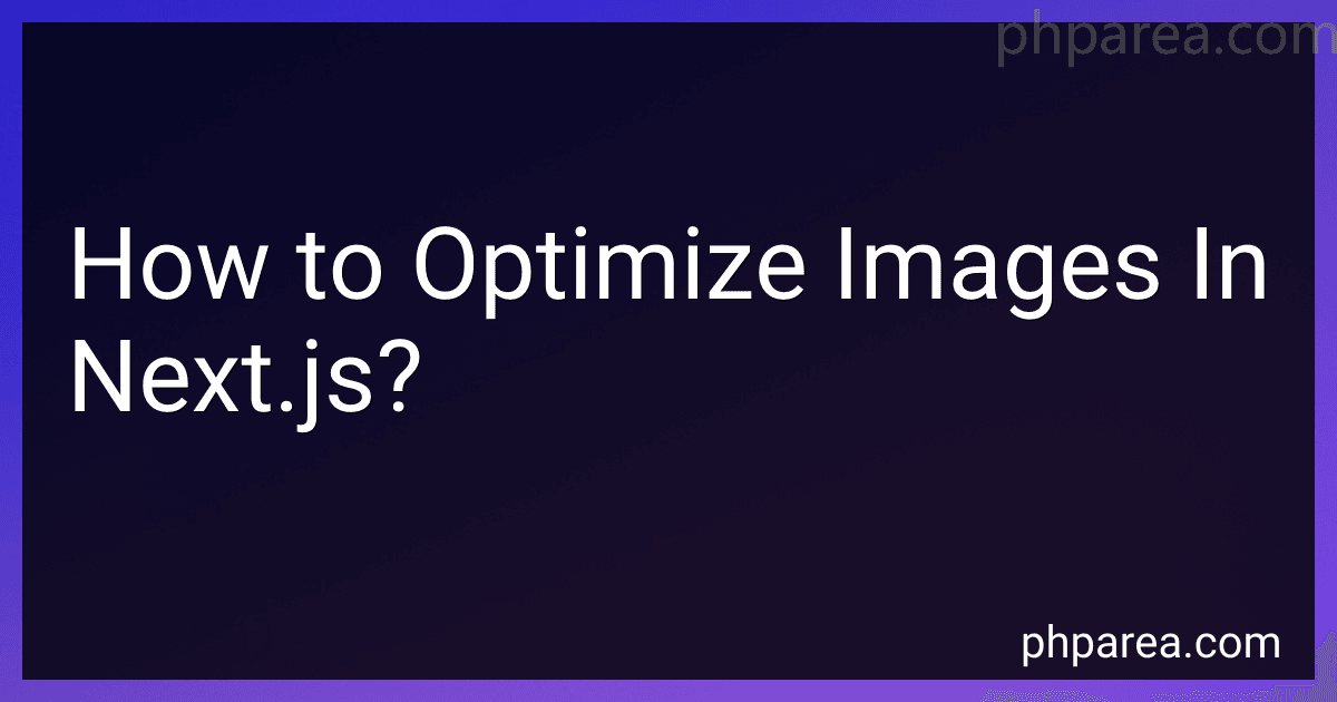 How to Optimize Images In Next.js? image