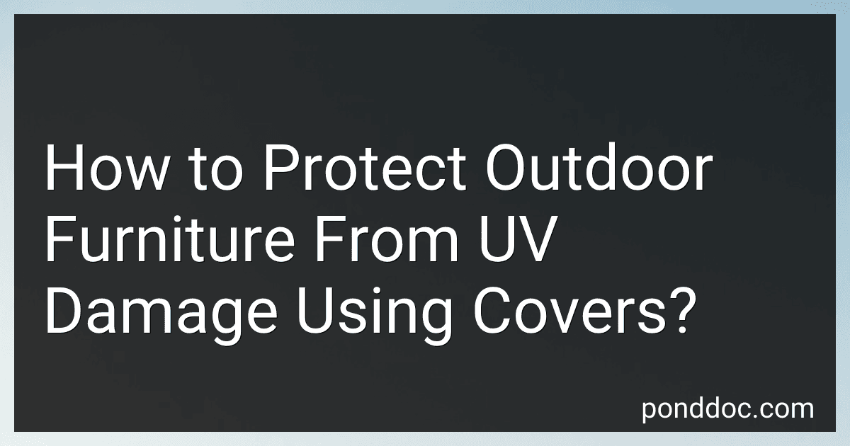 How to Protect Outdoor Furniture From UV Damage Using Covers? image