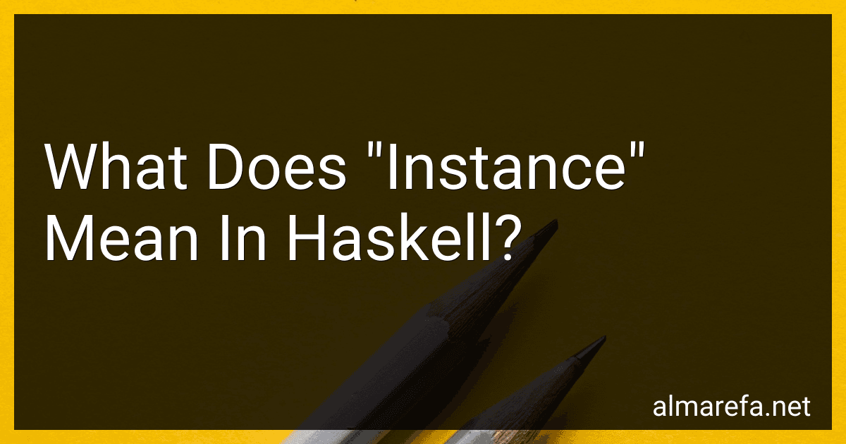 What Does "Instance" Mean In Haskell? image