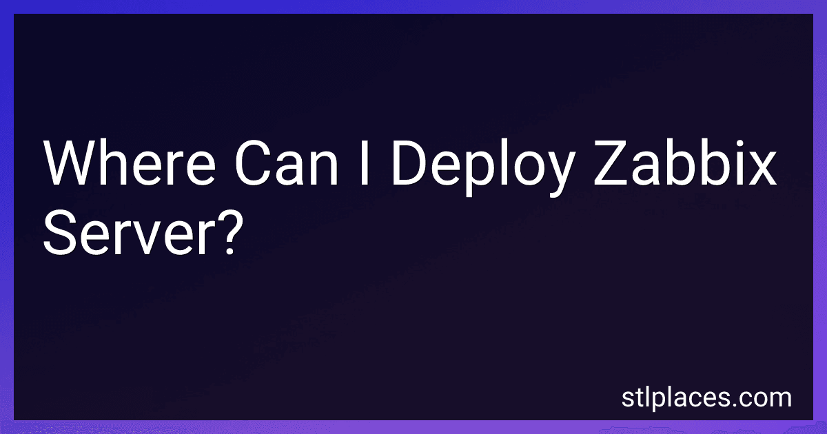 Where Can I Deploy Zabbix Server? image