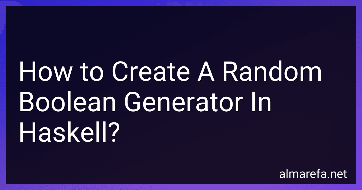 How to Create A Random Boolean Generator In Haskell? image