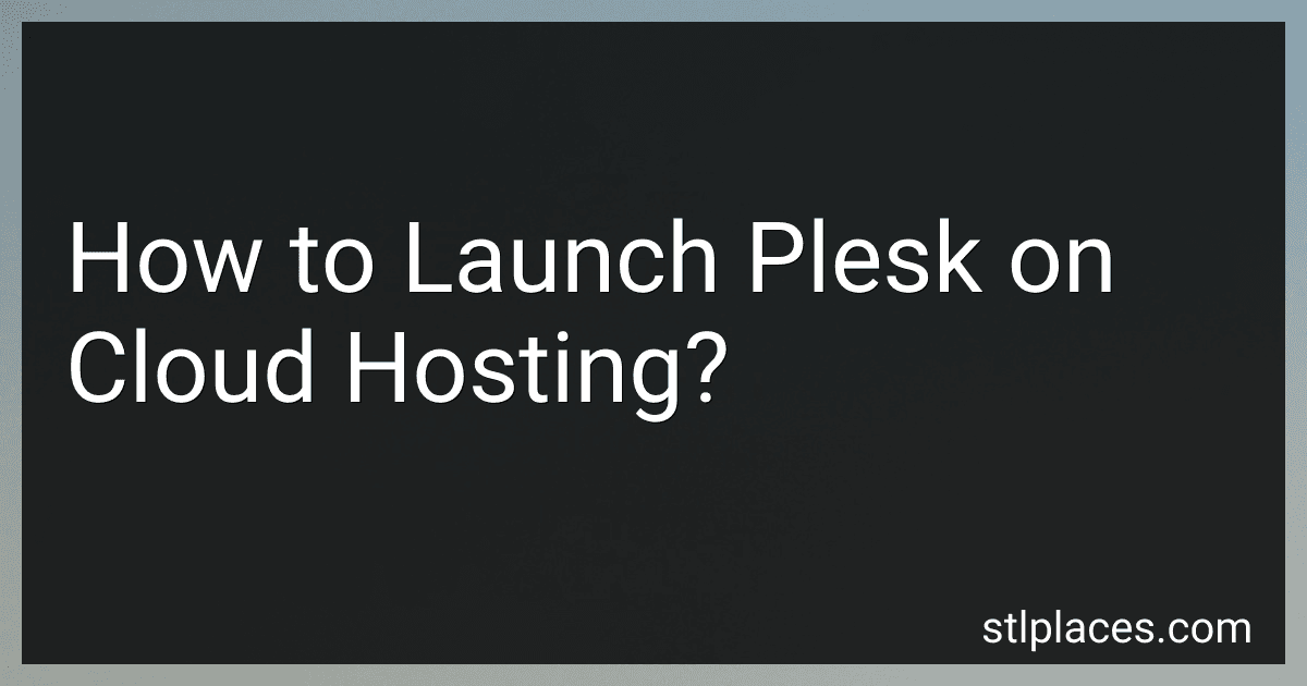 How to Launch Plesk on Cloud Hosting? preview