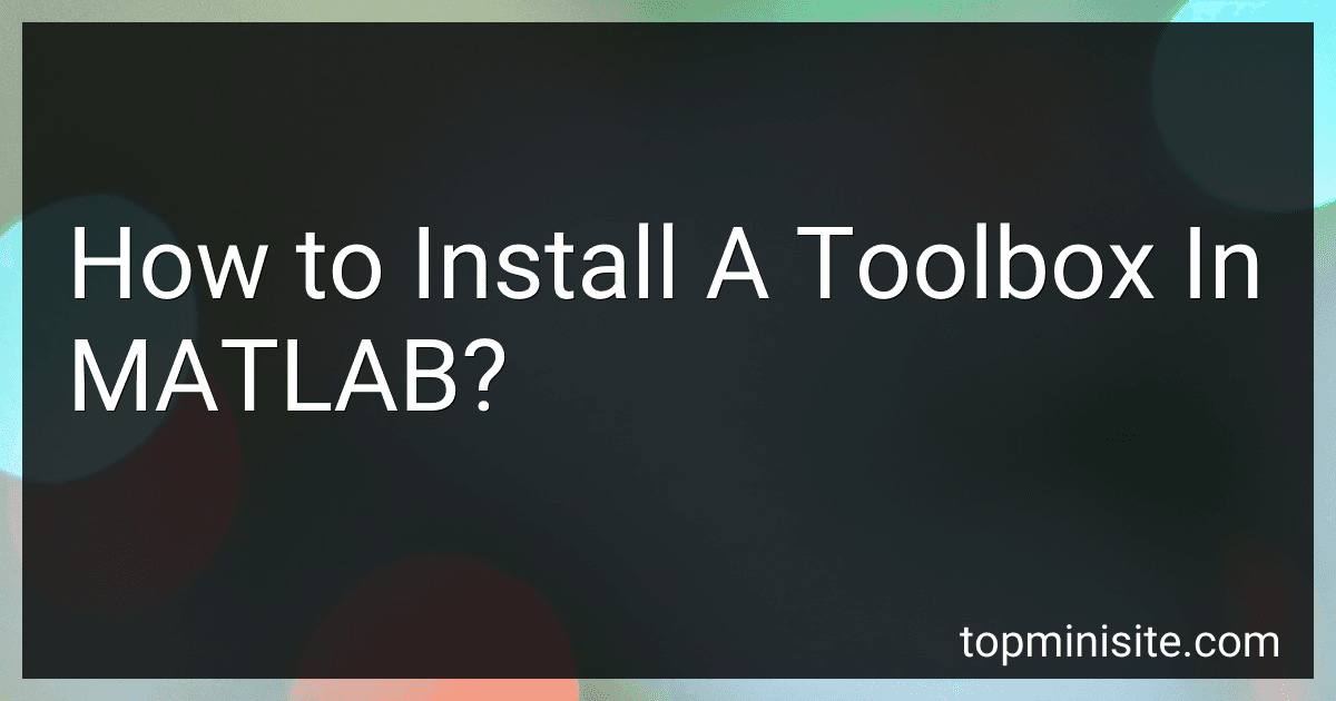 How to Install A Toolbox In MATLAB? image