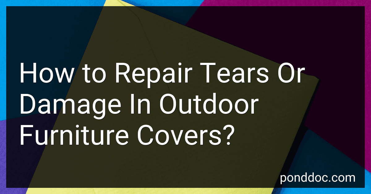 How to Repair Tears Or Damage In Outdoor Furniture Covers? image