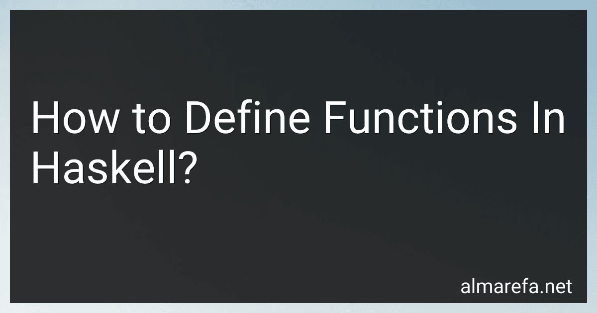 How to Define Functions In Haskell? image