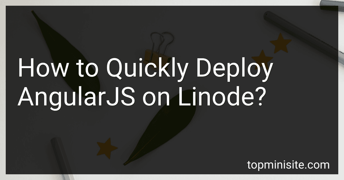 How to Quickly Deploy AngularJS on Linode? image