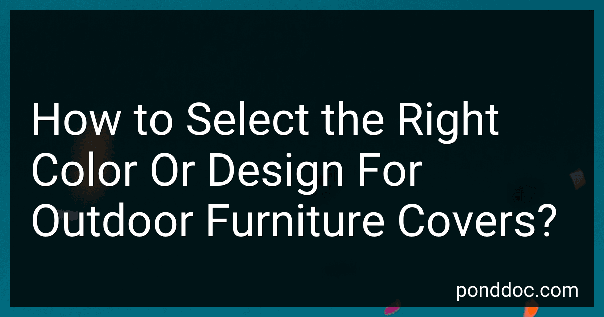 How to Select the Right Color Or Design For Outdoor Furniture Covers? image