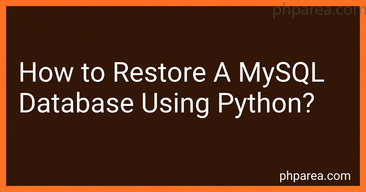 How to Restore A MySQL Database Using Python? image