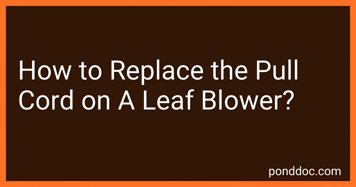 How to Replace the Pull Cord on A Leaf Blower? image
