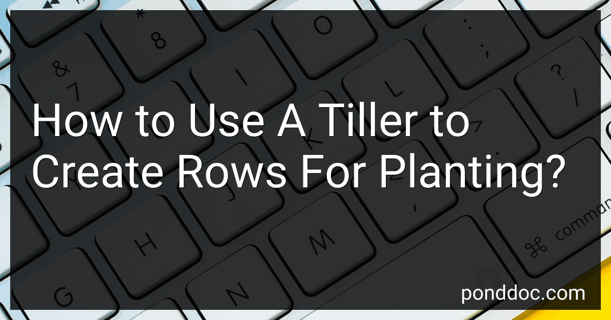 How to Use A Tiller to Create Rows For Planting? image