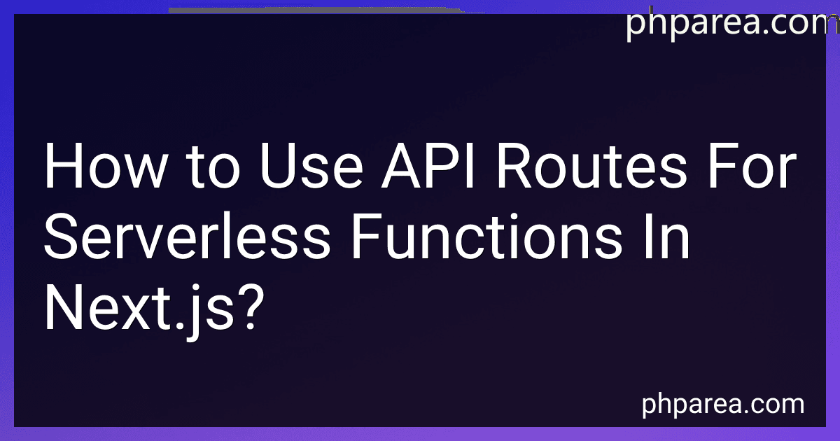 How to Use API Routes For Serverless Functions In Next.js? image