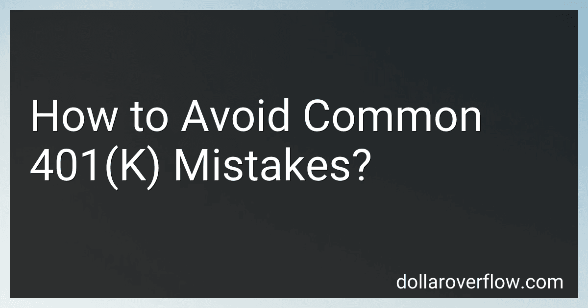 How to Avoid Common 401(K) Mistakes? image