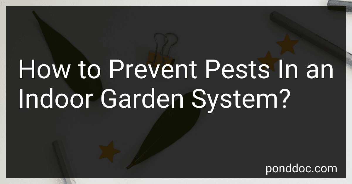 How to Prevent Pests In an Indoor Garden System? image