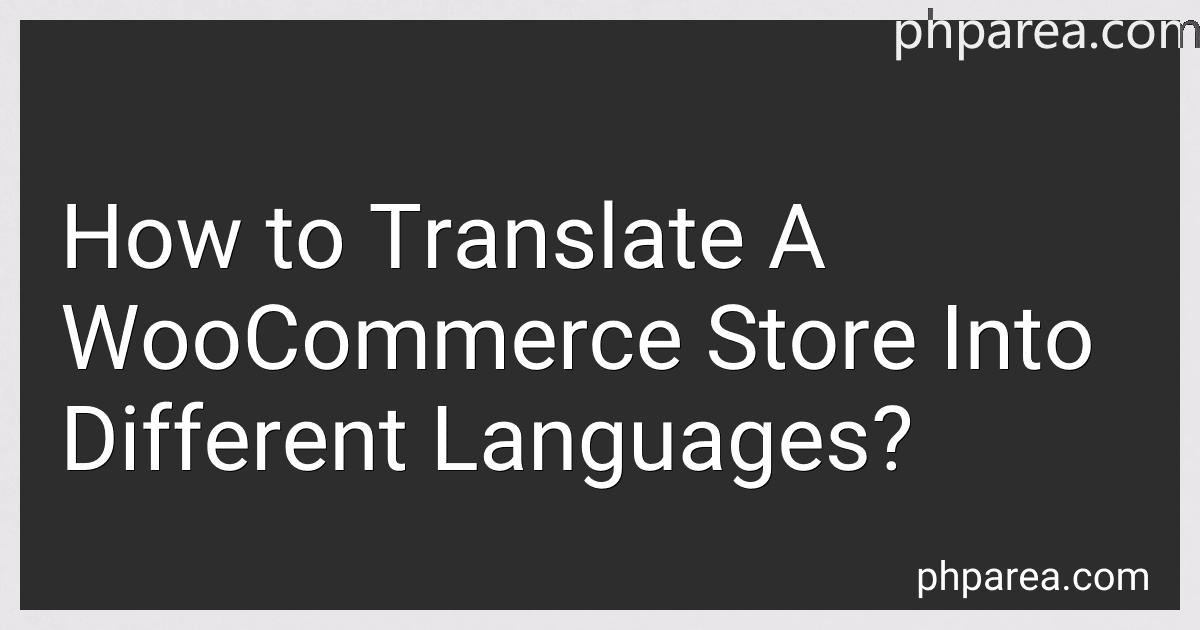 How to Translate A WooCommerce Store Into Different Languages? image