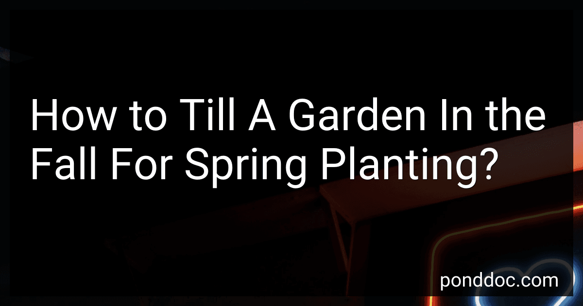 How to Till A Garden In the Fall For Spring Planting? image