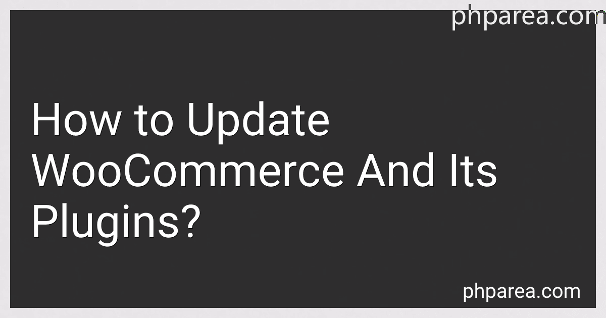 How to Update WooCommerce And Its Plugins? image
