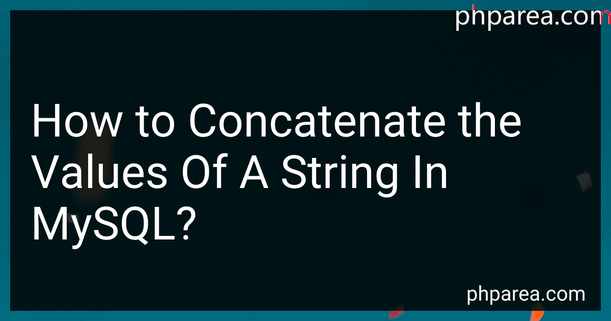 How to Concatenate the Values Of A String In MySQL? image