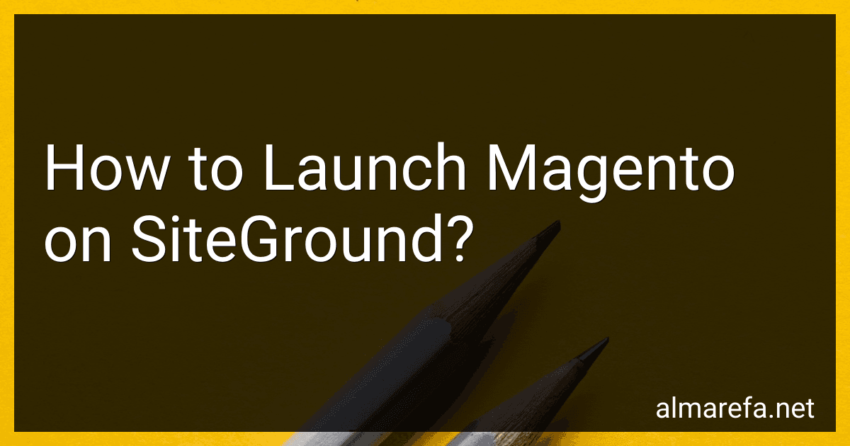 How to Launch Magento on SiteGround? image