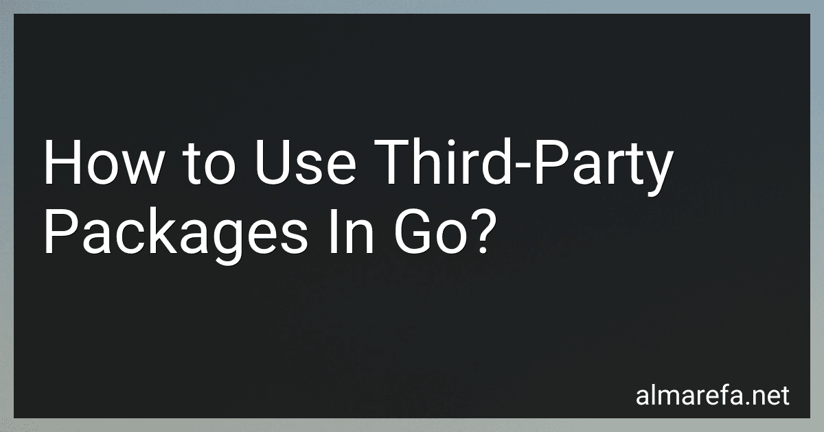 How to Use Third-Party Packages In Go? image