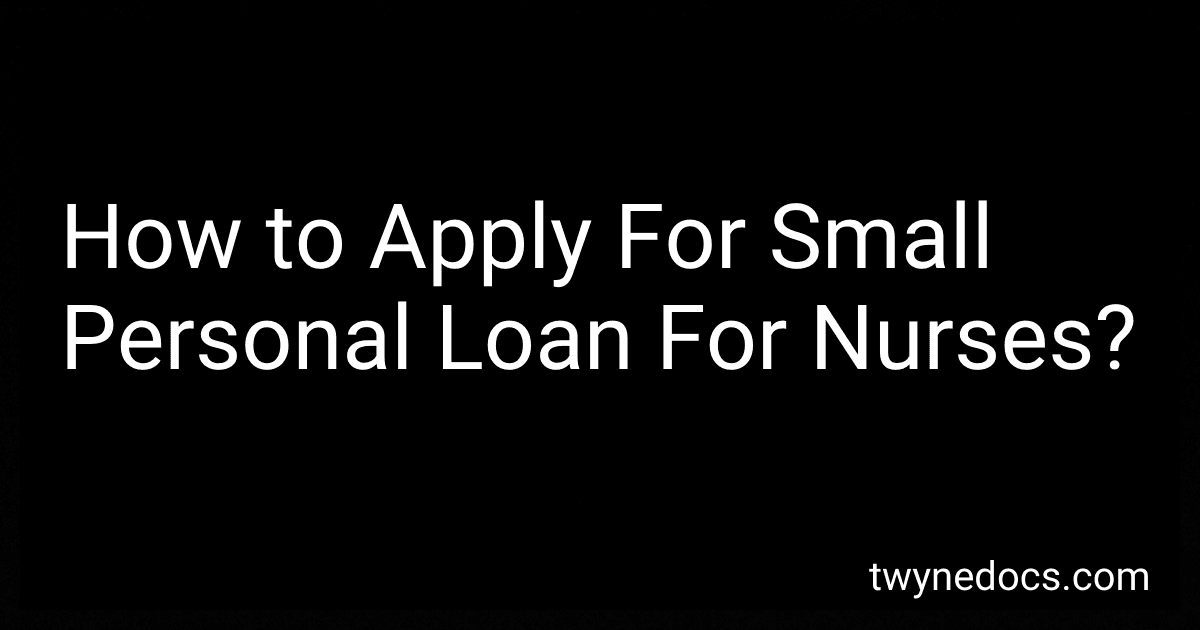 How to Apply For Small Personal Loan For Nurses? image