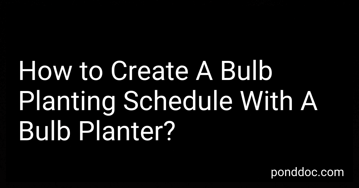 How to Create A Bulb Planting Schedule With A Bulb Planter? image