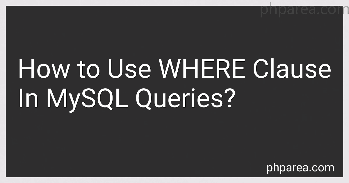 How to Use WHERE Clause In MySQL Queries? image