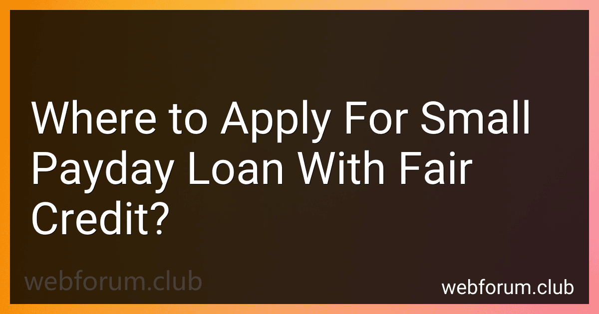 Where to Apply For Small Payday Loan With Fair Credit? image