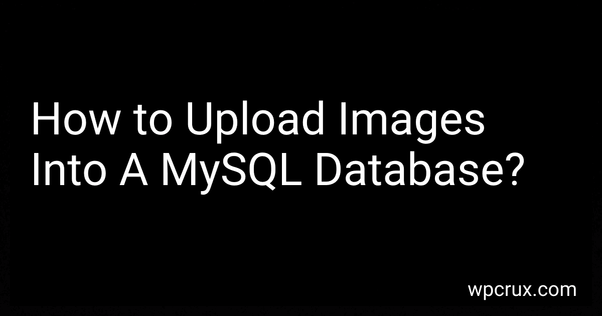 How to Upload Images Into A MySQL Database? image