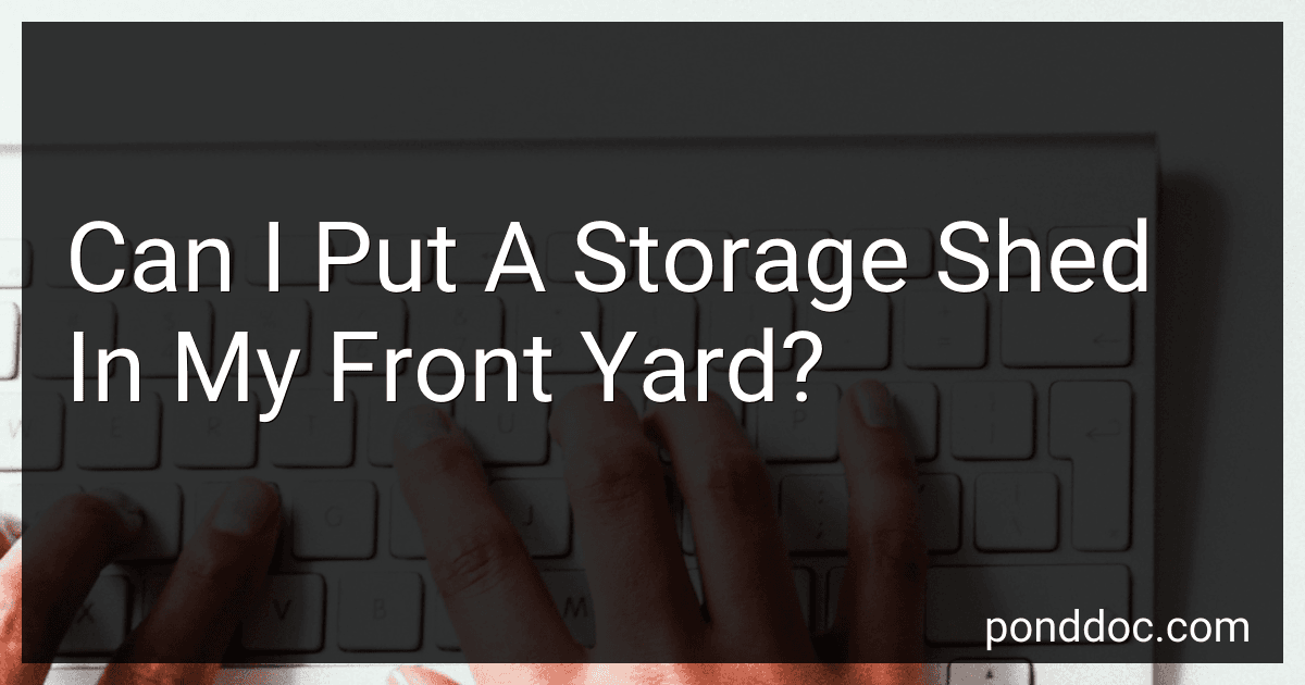 Can I Put A Storage Shed In My Front Yard? image