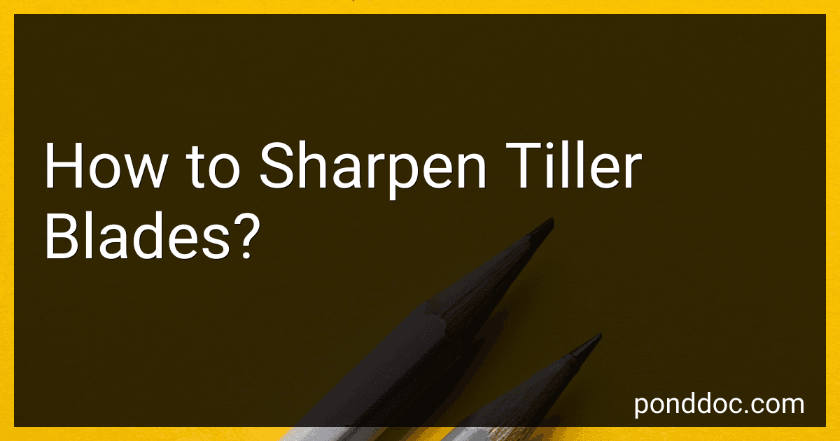 How to Sharpen Tiller Blades? image