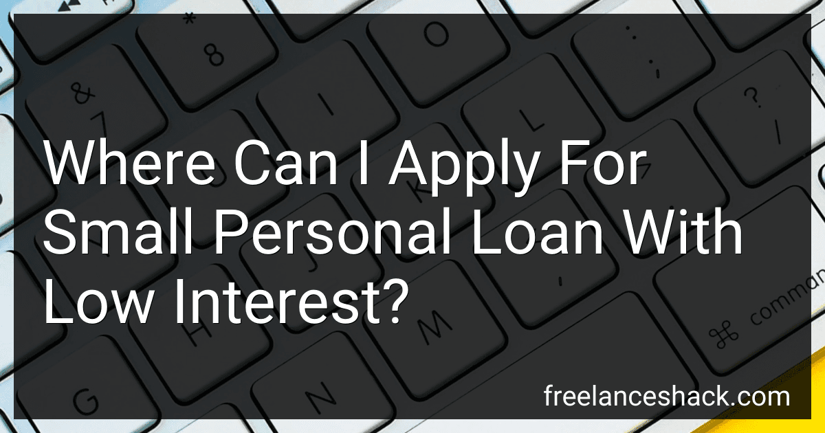 Where Can I Apply For Small Personal Loan With Low Interest? image