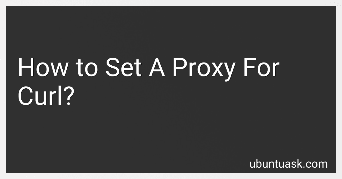 How to Set A Proxy For Curl? image