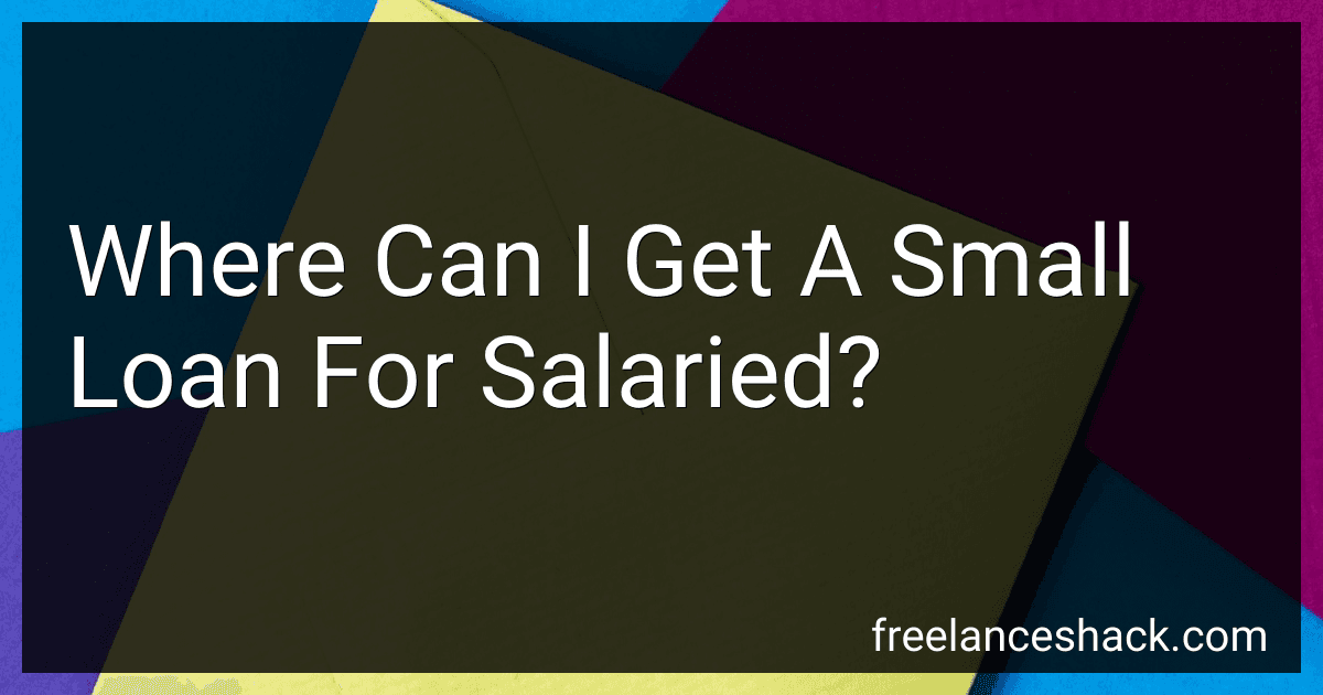 Where Can I Get A Small Loan For Salaried? image
