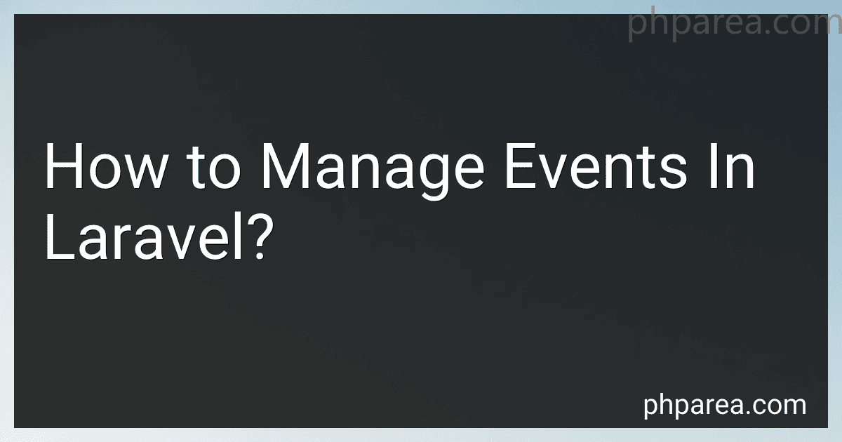 How to Manage Events In Laravel? image