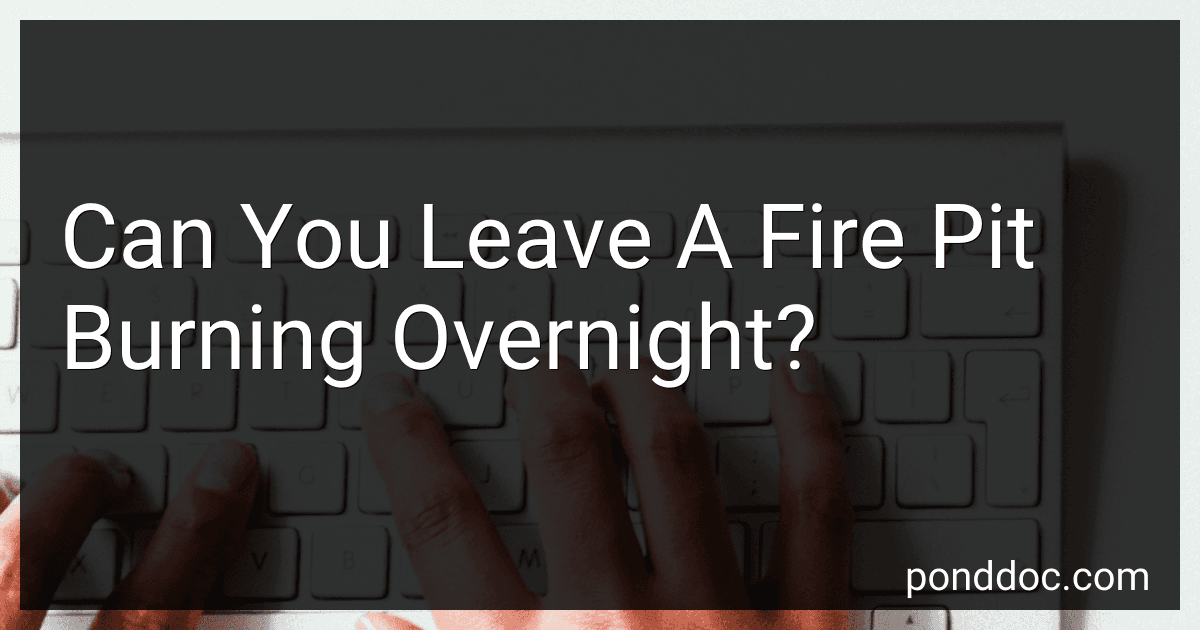 Can You Leave A Fire Pit Burning Overnight? image