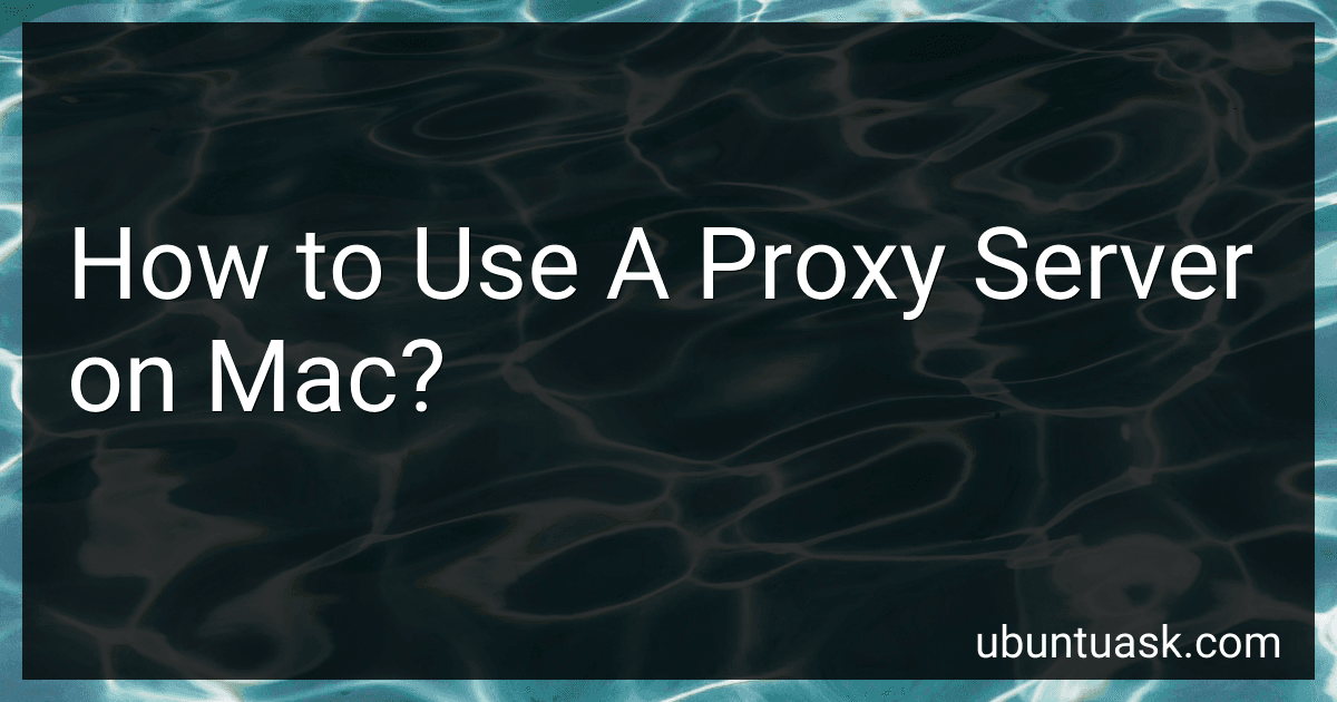 How to Use A Proxy Server on Mac? image
