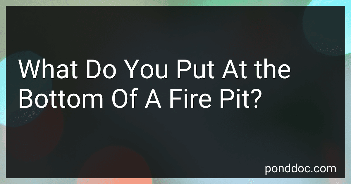 What Do You Put At the Bottom Of A Fire Pit? image