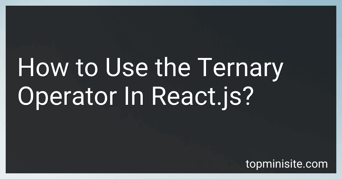 How to Use the Ternary Operator In React.js? image