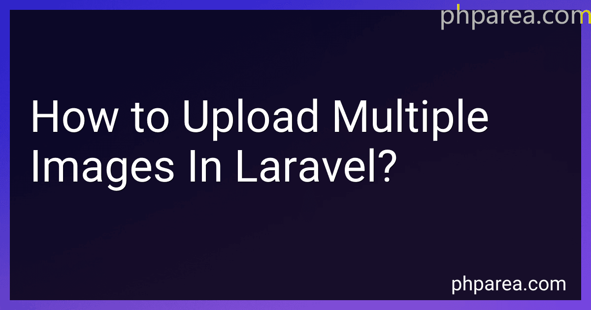 How to Upload Multiple Images In Laravel? image